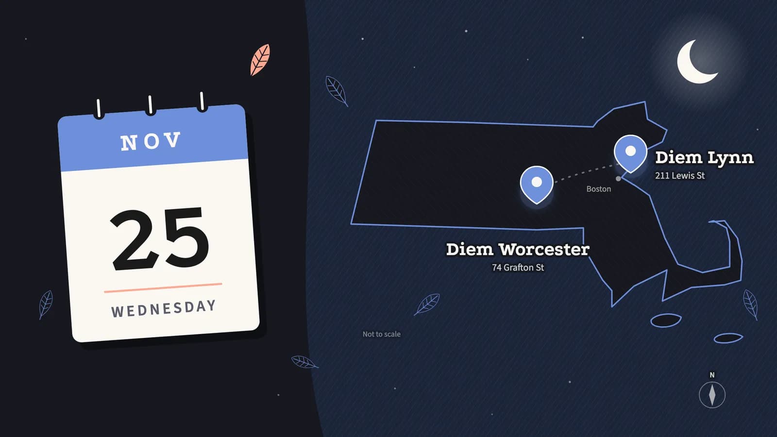 Calendar page for Wednesday, November 25 beside a map of Massachusetts with pins for Diem Worcester and Diem Lynn